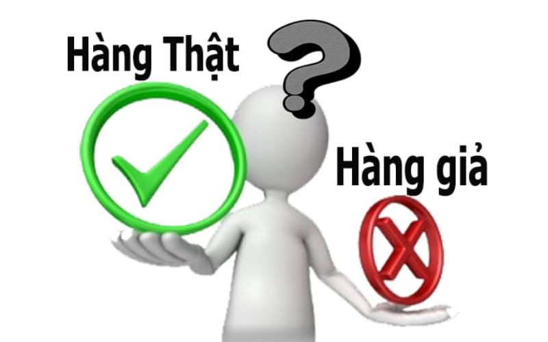 nhận biết hàng thật hàng giả